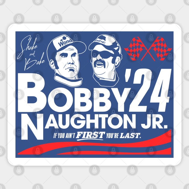 Bobby and Naughton Jr for President 2024 Sticker by darklordpug